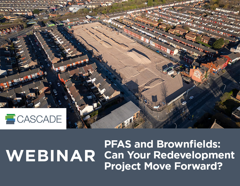PFAS and Brownfields: Can Your Redevelopment Project Move Forward?