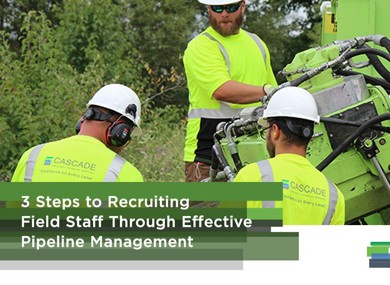 3 Steps to Recruiting Field Staff Through Effective Pipeline Management