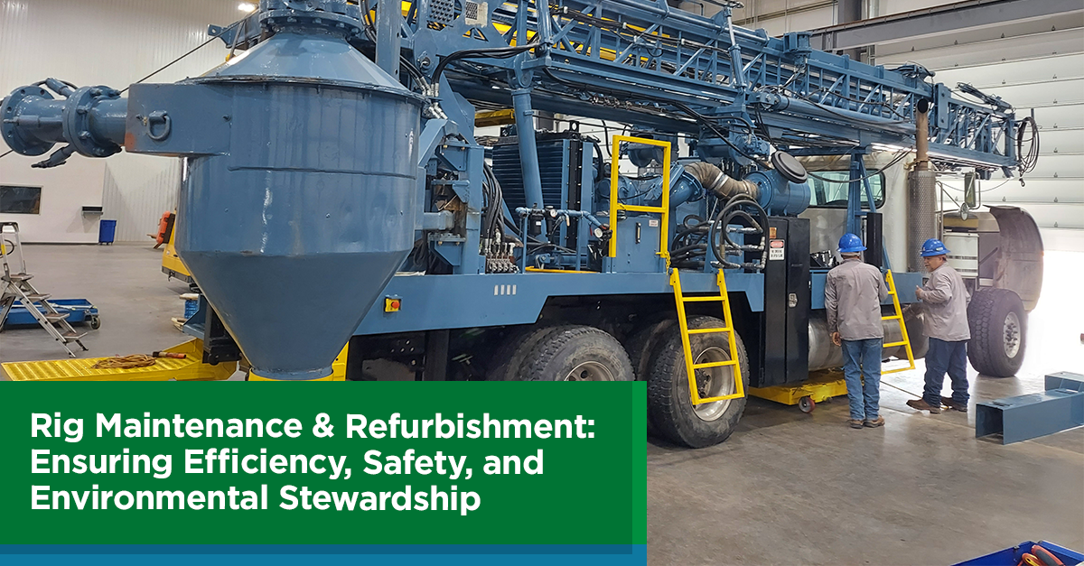 Rig Maintenance & Refurbishment: Ensuring Efficiency, Safety, and Environmental Stewardship 
