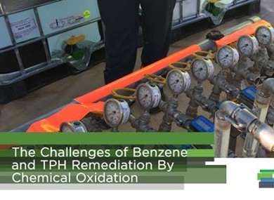 The Challenges of Benzene and TPH Remediation By Chemical Oxidation