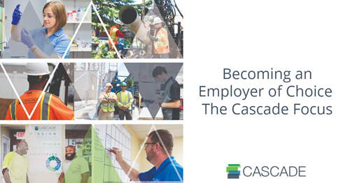 Becoming an Employer of Choice – The Cascade Focus