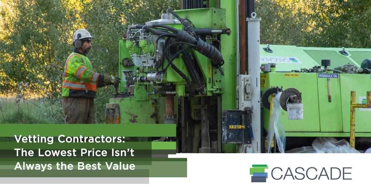 Vetting Contractors: The Lowest Price Isn’t Always the Best Value
