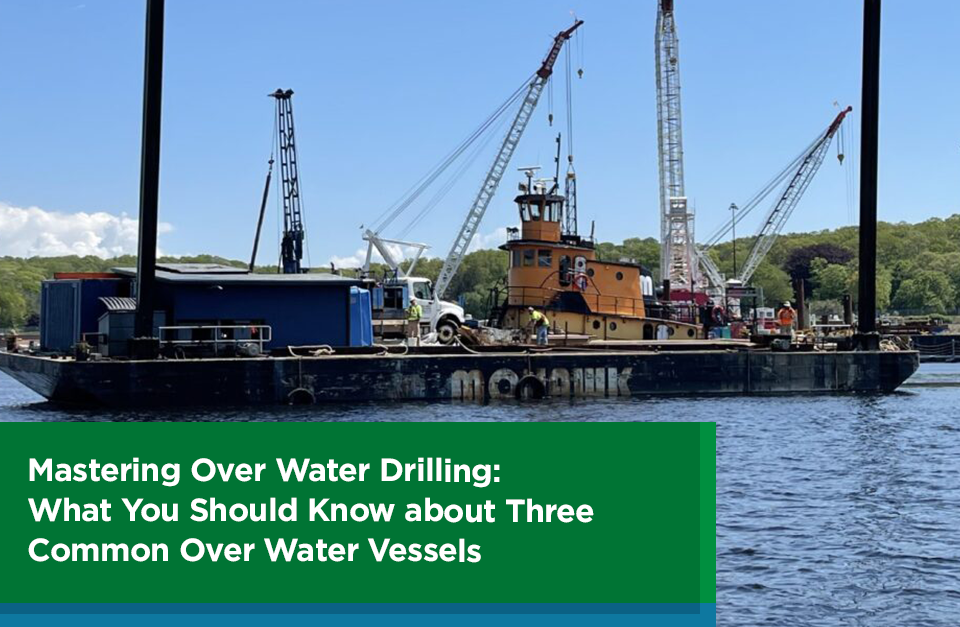Mastering Over Water Drilling: What You Should Know about Three Common Over Water Vessels 