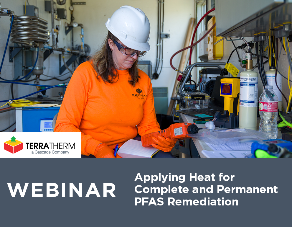 Applying Heat for Complete and Permanent PFAS Remediation