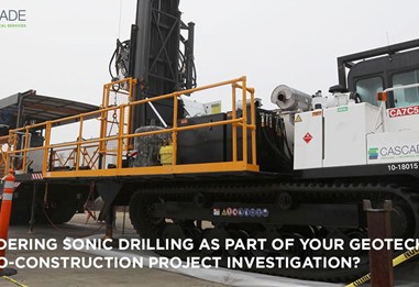 Considering Sonic Drilling as Part of Your Geo-technical or Geo-Construction Project Investigation?