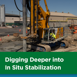 Digging Deeper into In Situ Stabilization 