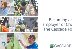 Becoming an Employer of Choice – The Cascade Focus
