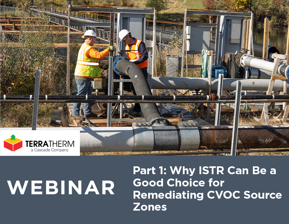 Part 1: Why ISTR Can Be a Good Choice for Remediating CVOC Source Zones