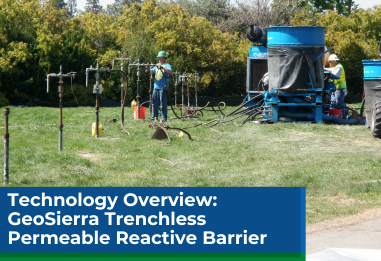 GeoSierra Trenchless Permeable Reactive Barriers
