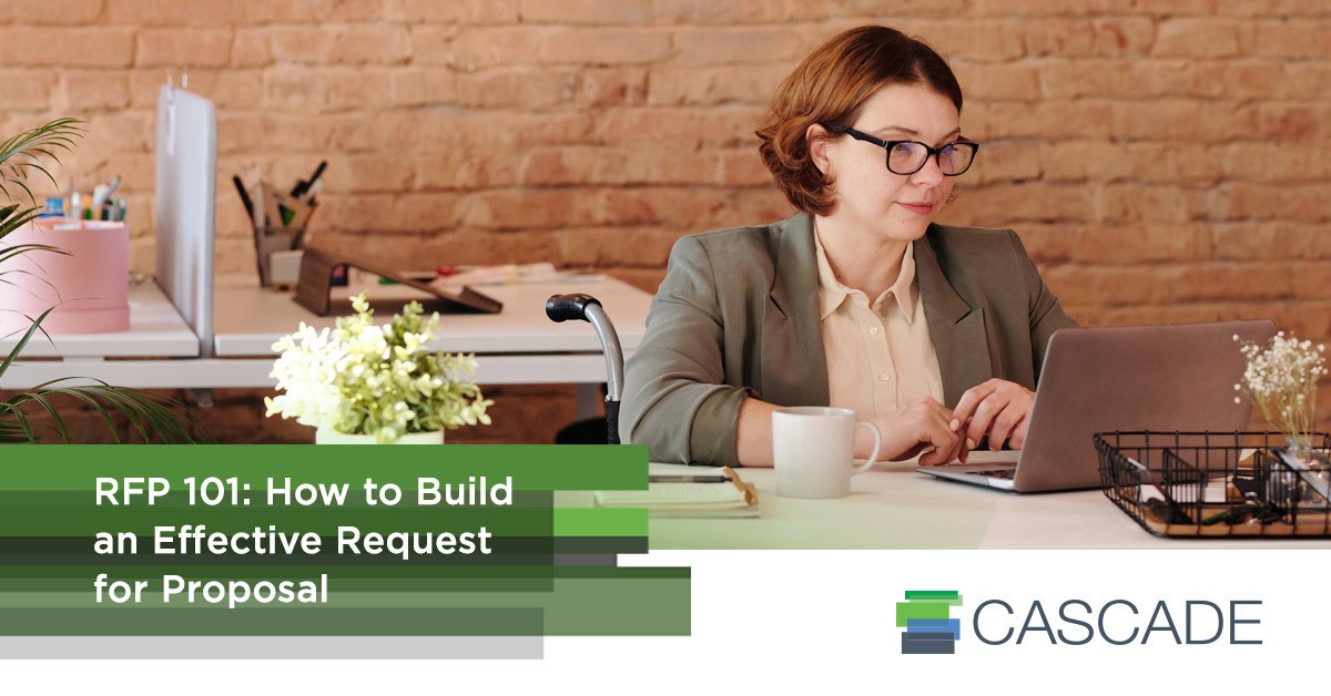 RFP 101: How to Build an Effective Request for Proposal, 2023 Update